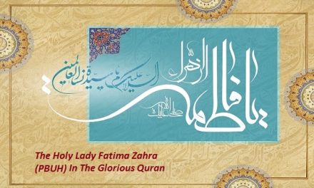 Lady Fatima al-Zahra in the Quran (part 2)