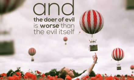 The Doer Of Good And The Doer Of Evil