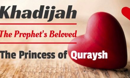 Lady Khadija , The Wise Lady Of Islam